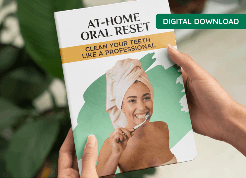 Bonus #3: At-Home Oral Reset